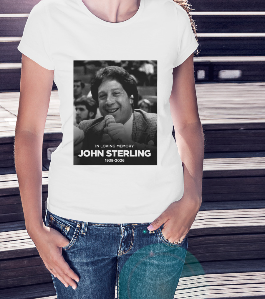 In Loving Memory Tribute To John Sterling 1938 2026 T-Shirt