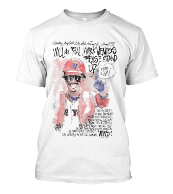 Will The Real Mark Vientos Please Stand Up Mets Baseball Humor T-Shirt
