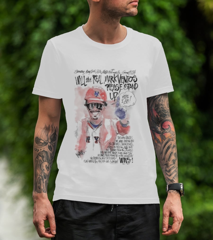 Will The Real Mark Vientos Please Stand Up Mets Baseball Humor T-Shirt