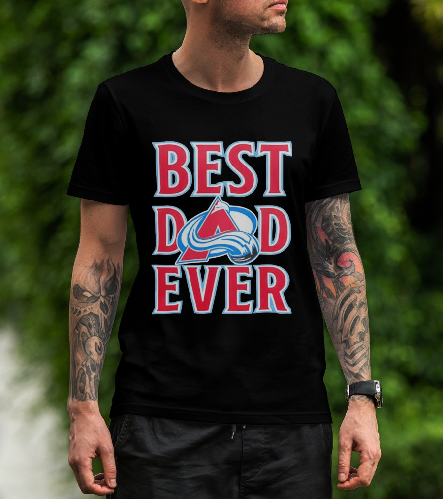 Best Dad Ever Colorado Avalanche Ice Hockey T-Shirt