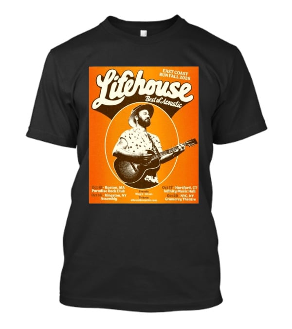 Lifehouse Best Of Acoustic East Coast Run Fall Tour 2026 Boston Hartford Kingston NYC T-Shirt