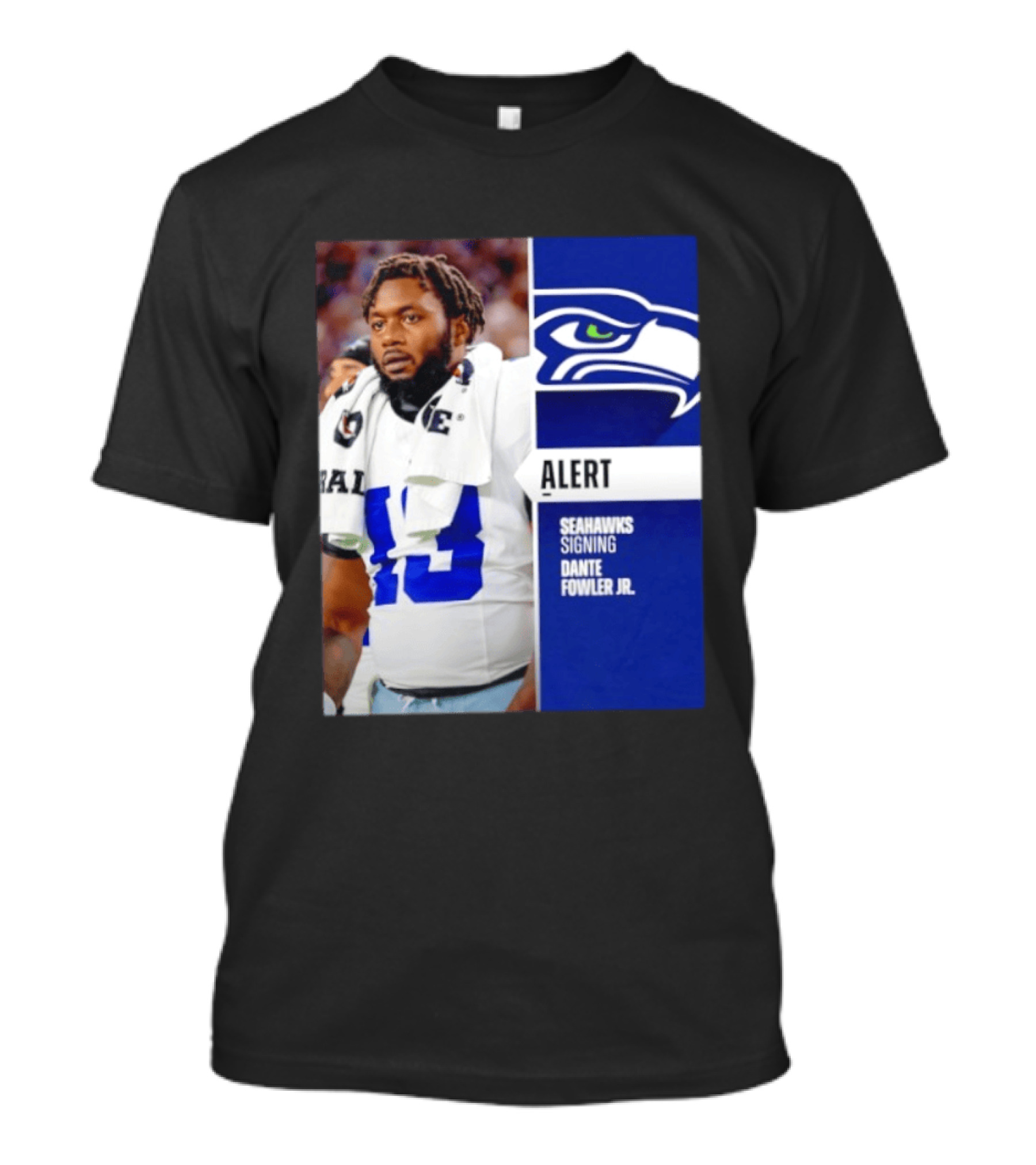 ALERT Seahawks Signing Dante Fowler Jr. T-Shirt