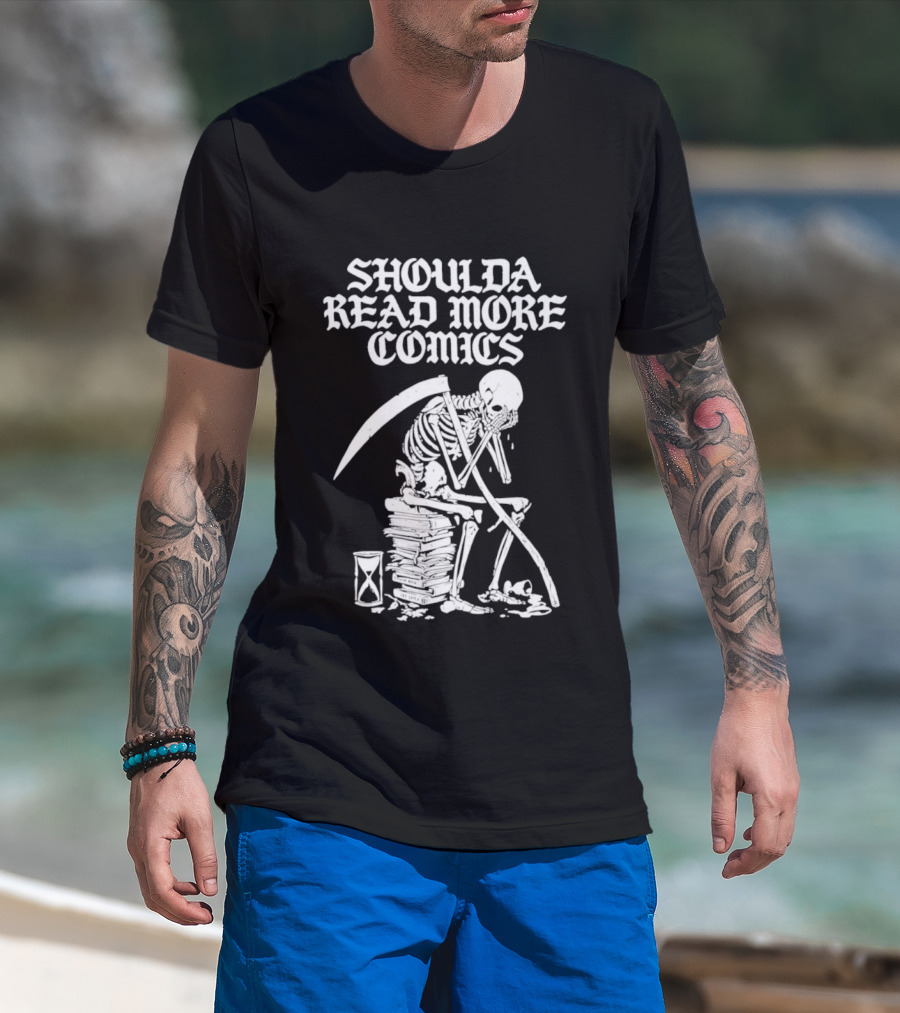 Shoulda Read More Comics Grim Reaper T-Shirt