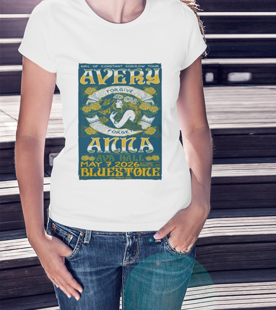 Avery Anna Girl Of Constant Sorrow Ava Hall May 7 2026 Bluestone Columbus Ohio T-Shirt