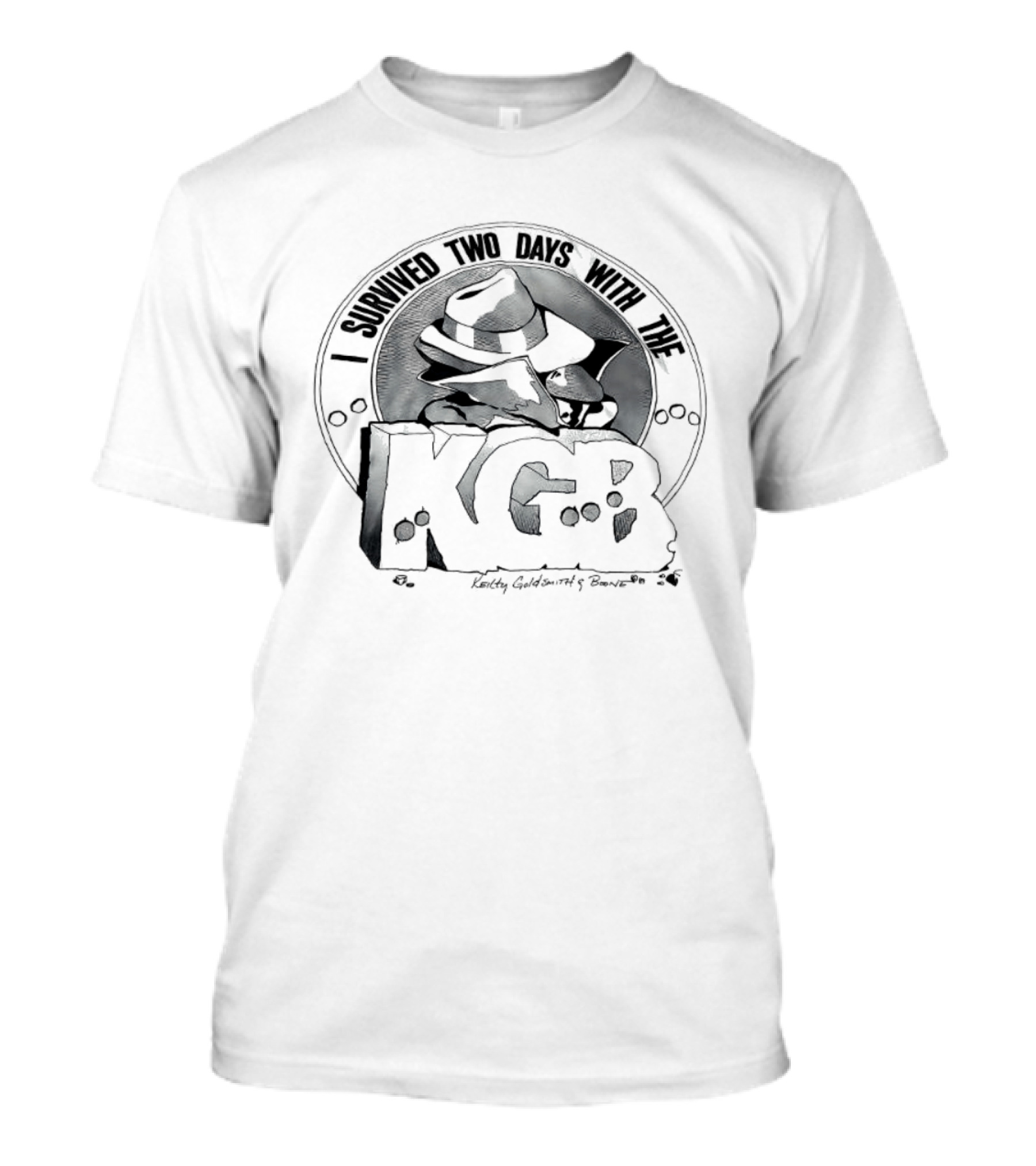 I Survived Two Days With The KGB Mysterious Spy Fedora T-Shirt