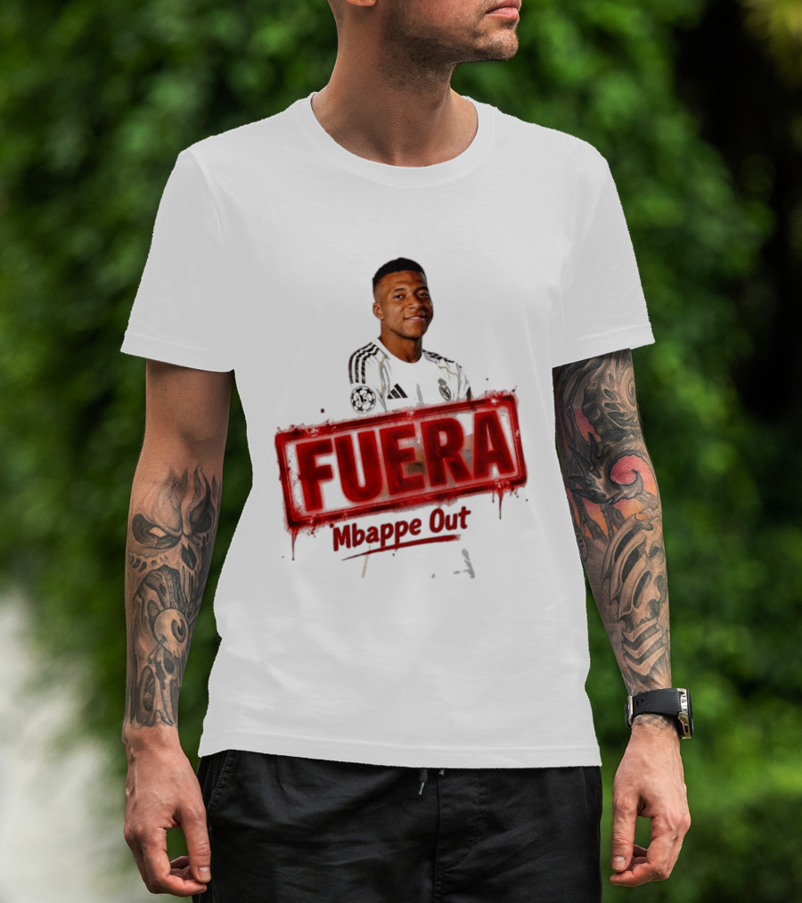 Fuera Mbappe Out Football Jersey Real Madrid T-Shirt