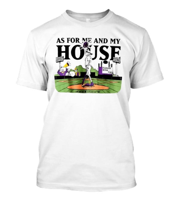 As For Me And My House Baseball Field Coordinates Parker Byrd T-Shirt