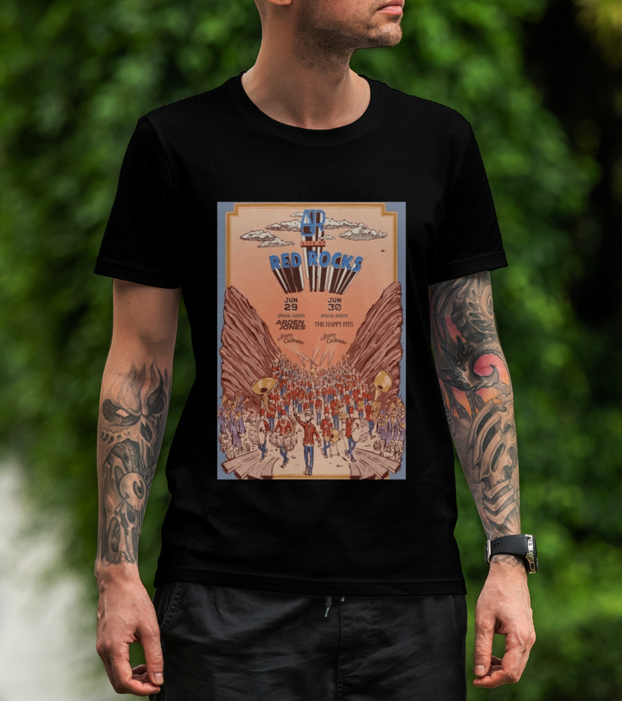 AJR Live At Red Rocks June 29 30 2026 Morrison CO Featuring Red Rocks With Special Guests Ardern Jones The Happy Fits T-Shirt