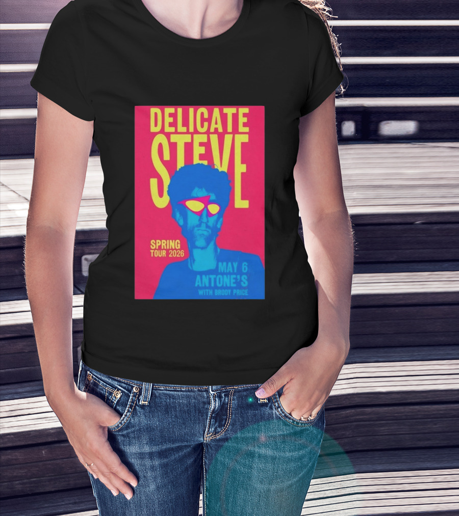 Delicate Steve Spring Tour 2026 May 6 Antone's With Brody Price T-Shirt
