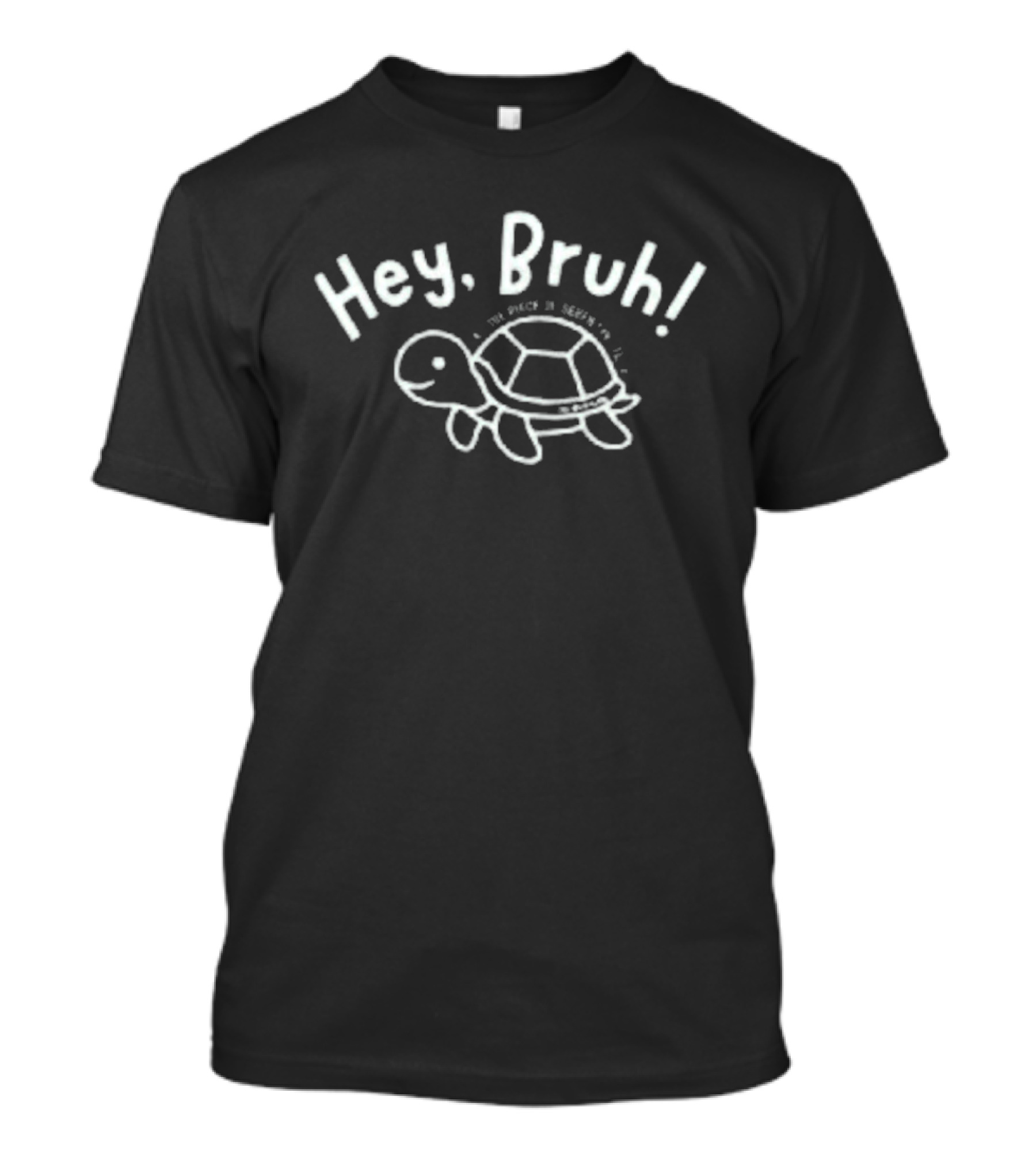 Hey Bruh Turtle Thurman Memorial T-Shirt