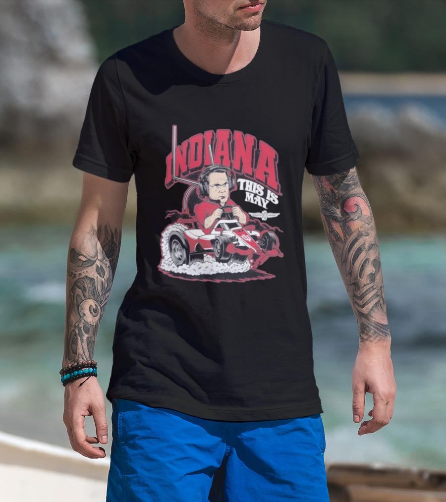 Indiana Hoosiers This Is May Kart Racing T-Shirt