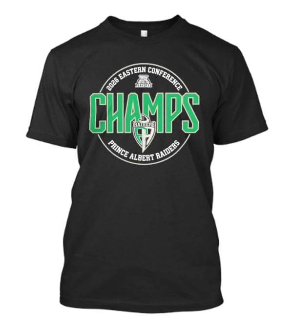 2026 Eastern Conference Champs Prince Albert Raiders T-Shirt