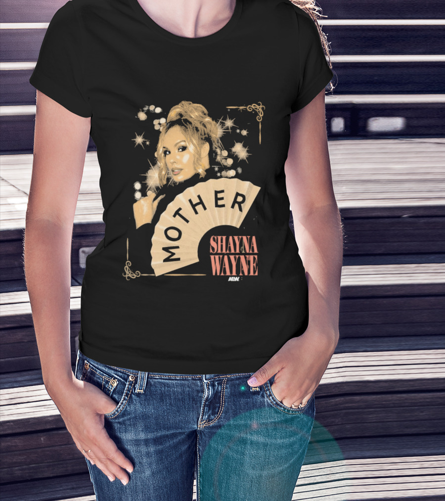 Shayna Wayne Mother Fan Artwork With Glamorous T-Shirt