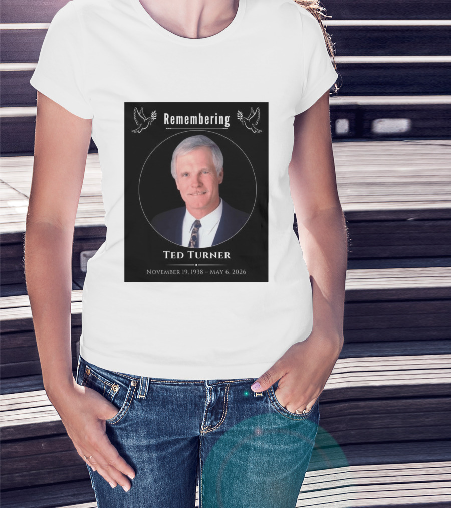 Ted Turner Memorial November 19 1938 May 6 2026 T-Shirt