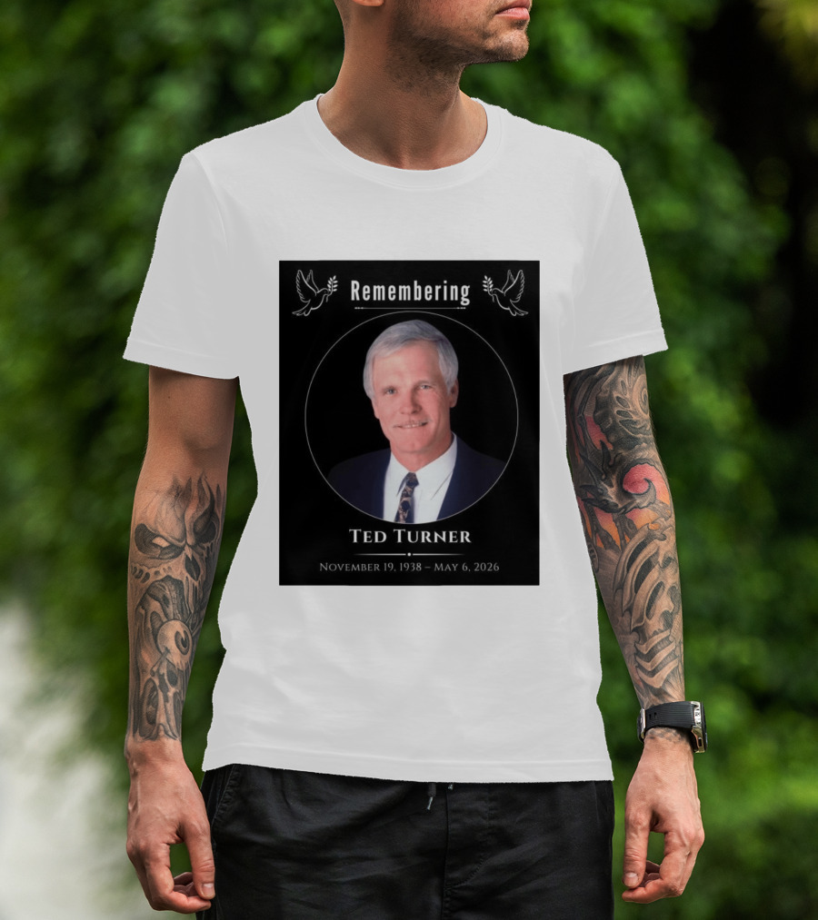 Ted Turner Memorial November 19 1938 May 6 2026 T-Shirt