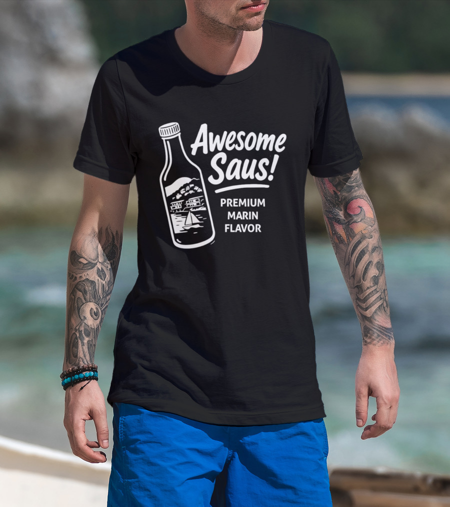 Awesome Saus Premium Marin Flavor T-Shirt