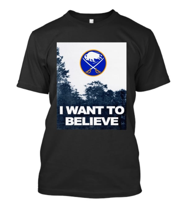 Buffalo Sabres I Want To Believe UFO Hockey T-Shirt