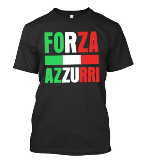 Forza Azzurri Italy Italian Flag Supporters T-Shirt