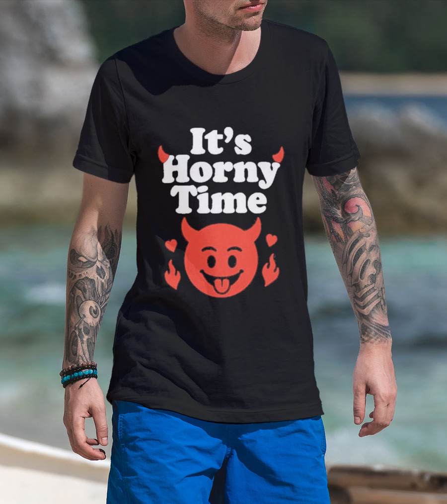 It's Horny Time Devil Red Face With Flames And Hearts T-Shirt