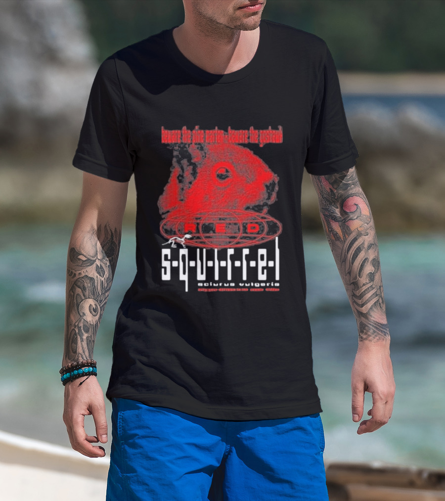 Beware The Pine Marten Goshawk Red Squirrel Endemic Vertebrate T-Shirt
