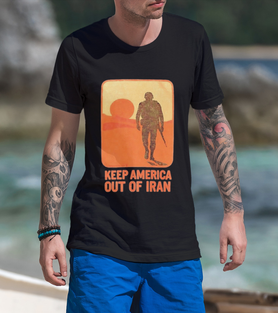 Keep America Out Of Iran Soldier Silhouette Desert Sunset Scene T-Shirt