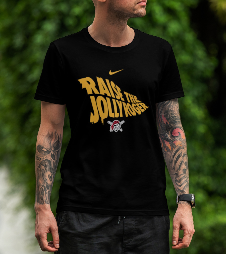 Pittsburgh Pirates Nike Raise The Jolly Roger Skull Crossbones T-Shirt