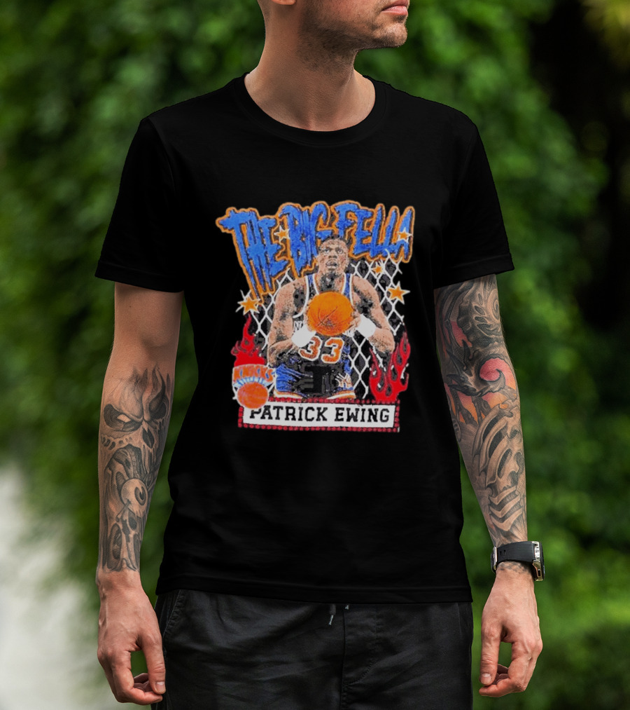 The Big Fella Patrick Ewing 33 New York Knicks Basketball Legend T-Shirt