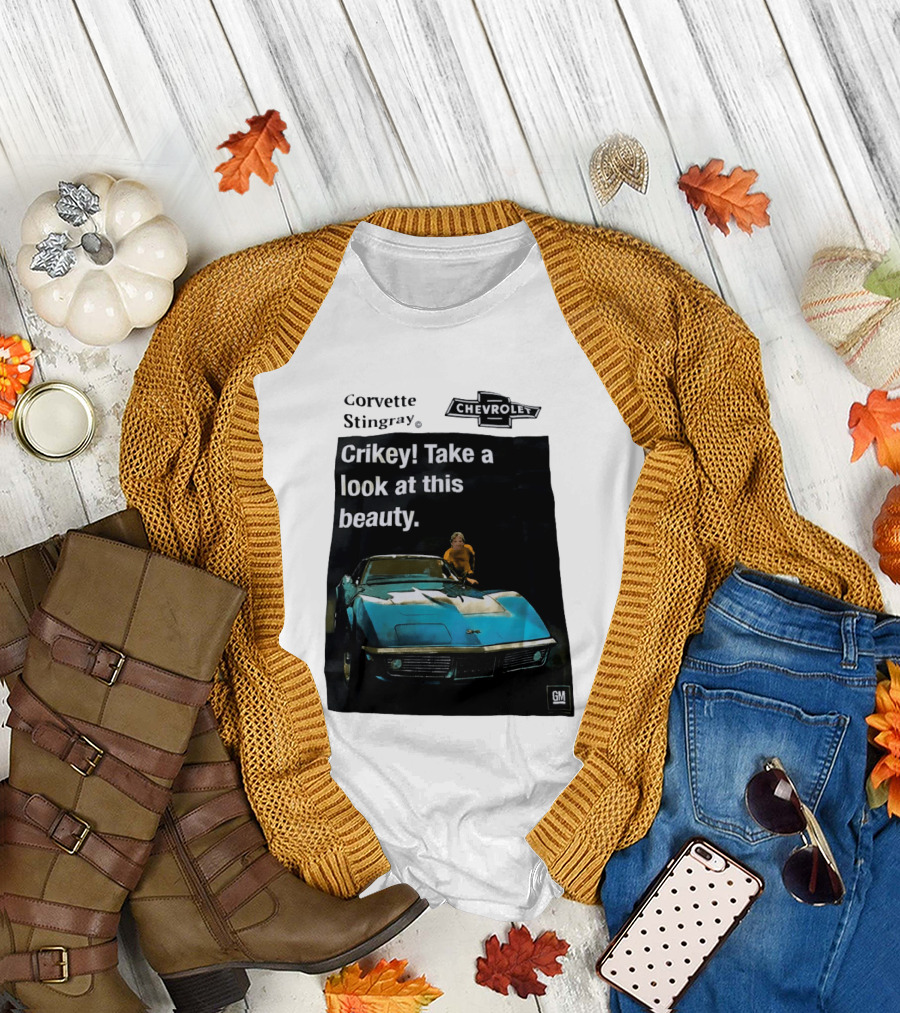 Chevrolet Corvette Stingray Crikey Take a Look at This Beauty T-Shirt
