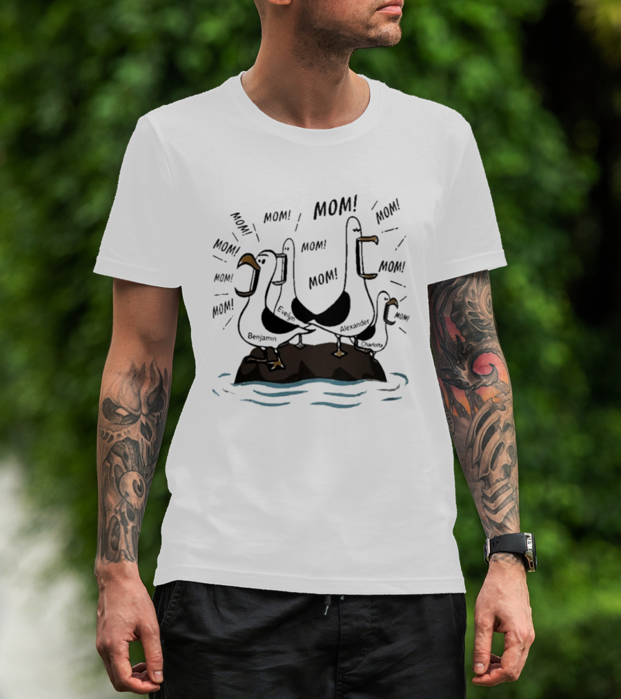 Mom Seagull Chaos With Benjamin Evelyn Alexander On Island T-Shirt