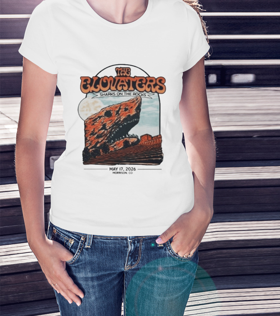 The Elovaters Sharks On The Rocks Red Rocks Amphitheatre 5 17 26 T-Shirt