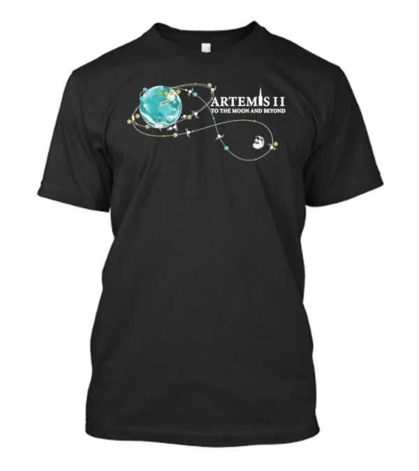 Artemis II To The Moon And Beyond Mission NASA T-Shirt