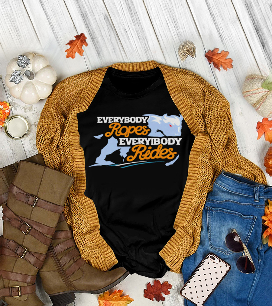 Buffalo Sabres Everybody Ropes Everybody Rides T-Shirt