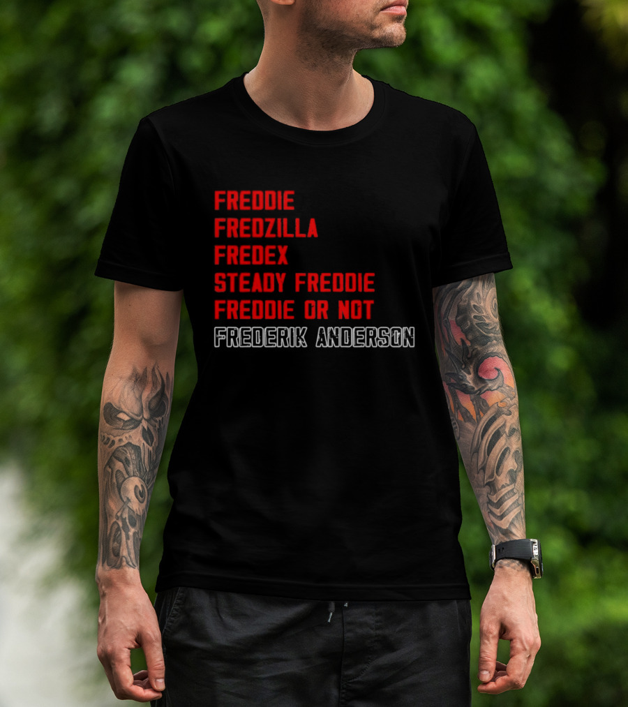 Frederik Andersen Freddie Fredzilla Fredex Steady Freddie Or Not Carolina Hurricanes T-Shirt