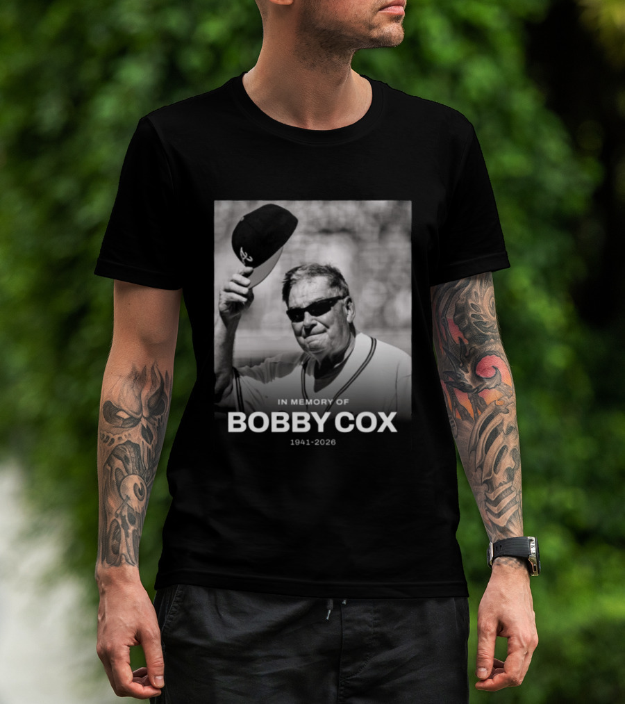 In Memory Of Bobby Cox 1941 2026 T-Shirt