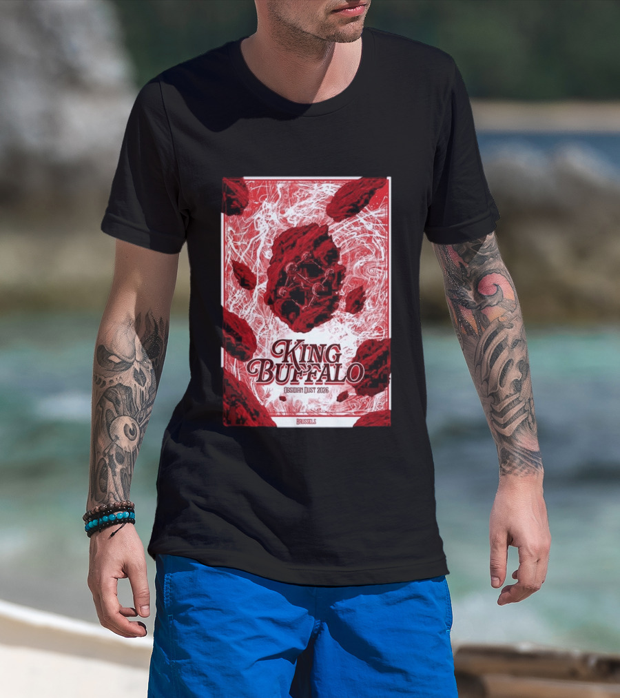King Buffalo Obsidian Dust 2026 Brussels Belgium May 17 2026 T-Shirt