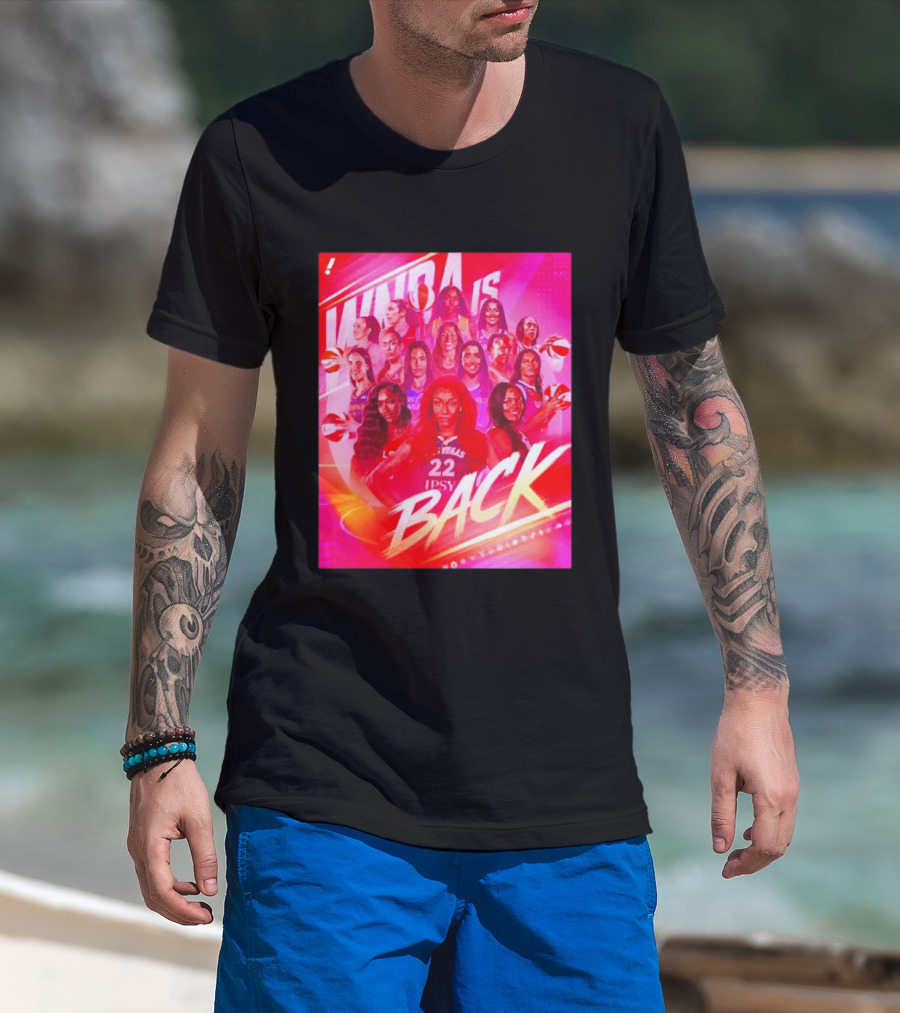 WNBA Is Back 30th Season Highlights Las Vegas Basketball Stars T-Shirt