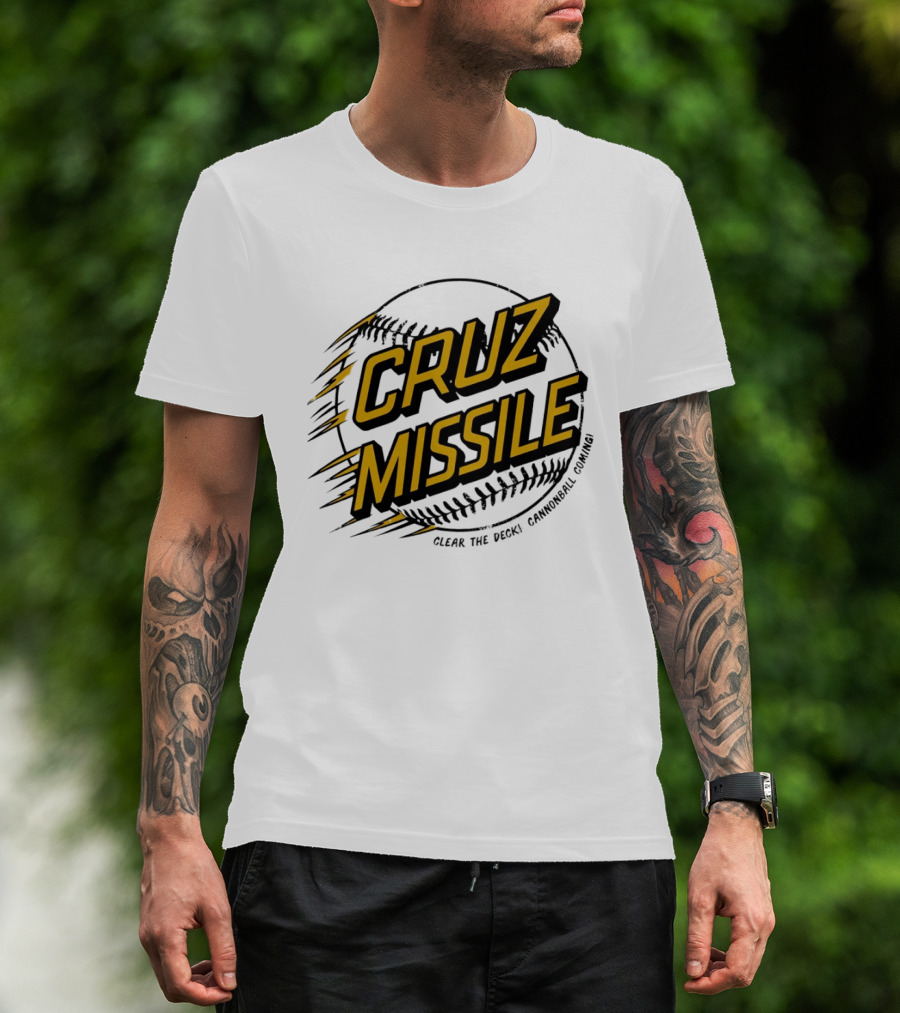Cruz Missile Clear The Deck Cannonball Coming Baseball T-Shirt