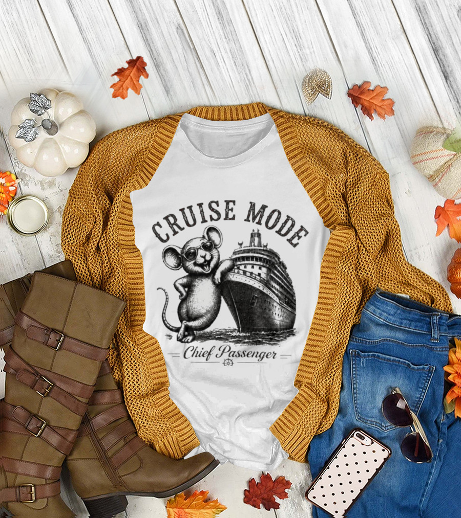CRUISE MODE Chief Passenger Mouse and Ship T-Shirt