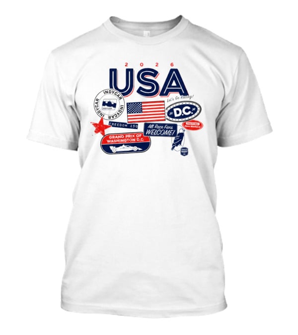 USA 2026 Indycar DC Let's Go Racing Freedom 250 Grand Prix T-Shirt