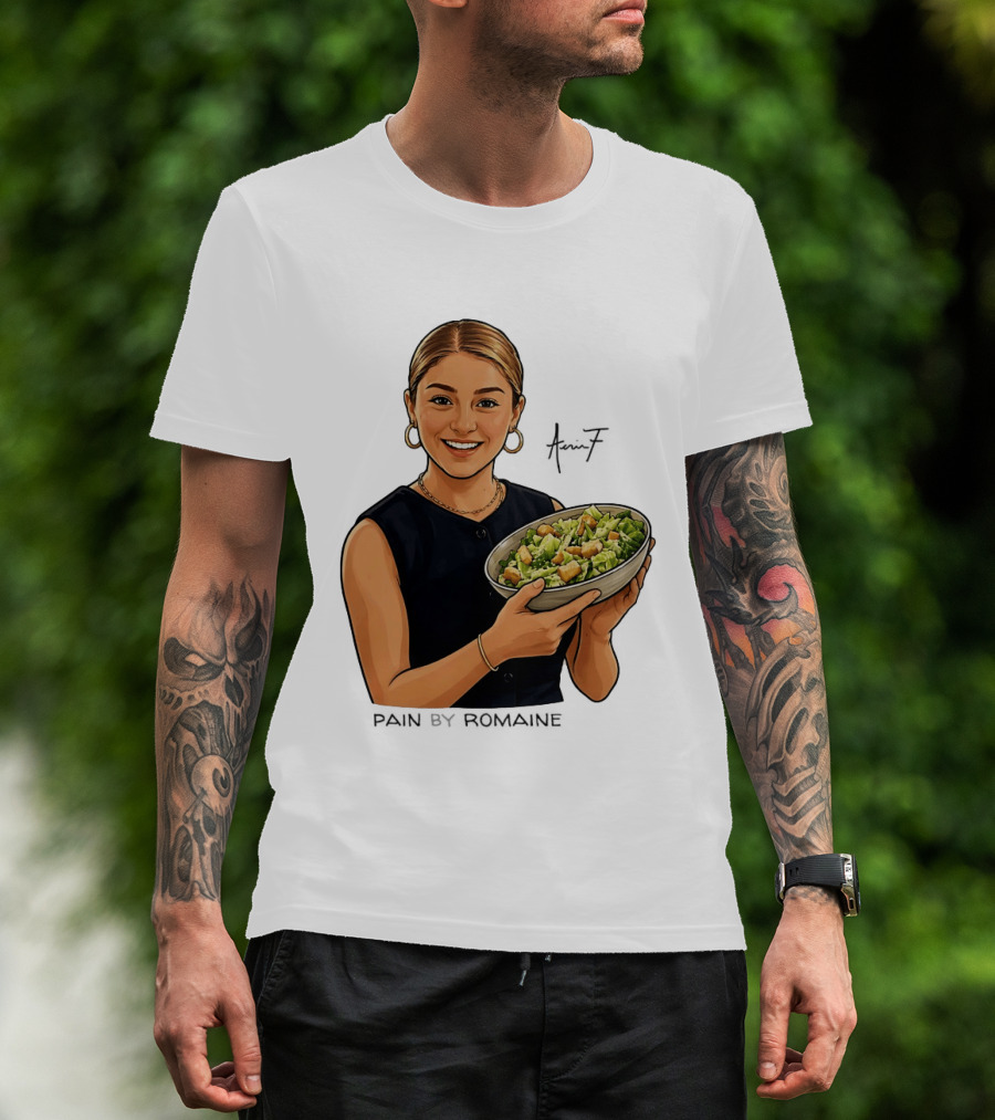 Pain By Romaine 17 Salad Bowl T-Shirt