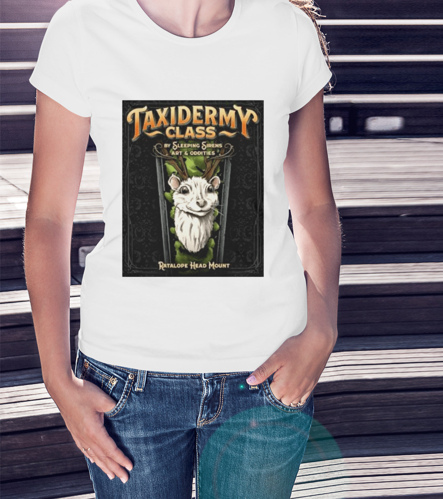 Taxidermy Class Sleeping Sirens Art Oddities Ratalope Head Mount T-Shirt