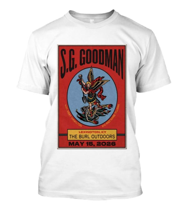 S.G. Goodman Lexington KY The Burl Outdoors May 15 2026 With Abby Hamilton And Marie TIllman T-Shirt