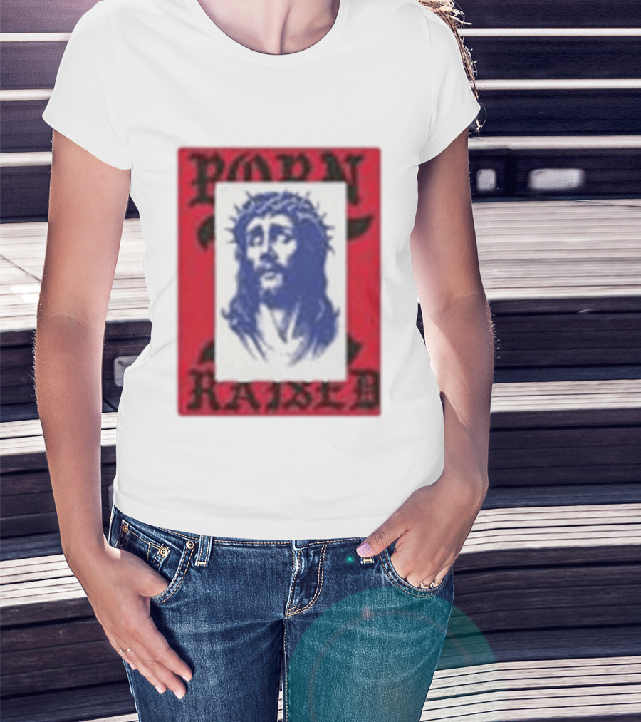 Born X Raised Salvation Jesus Crown Of Thorns Red Blue T-Shirt