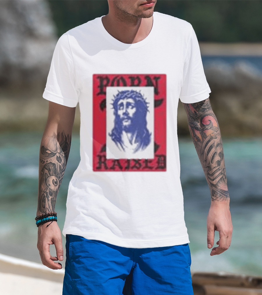 Born X Raised Salvation Jesus Crown Of Thorns Red Blue T-Shirt