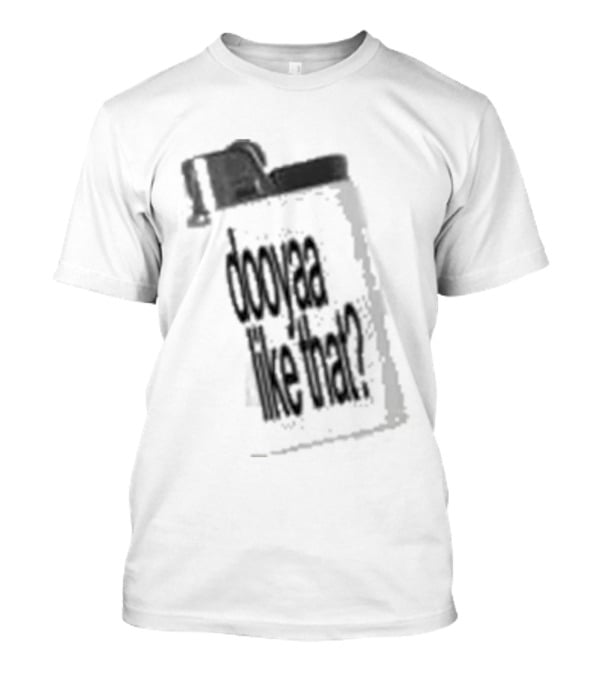 Sofysworld Dooyaa Don't Make Me Act T-Shirt