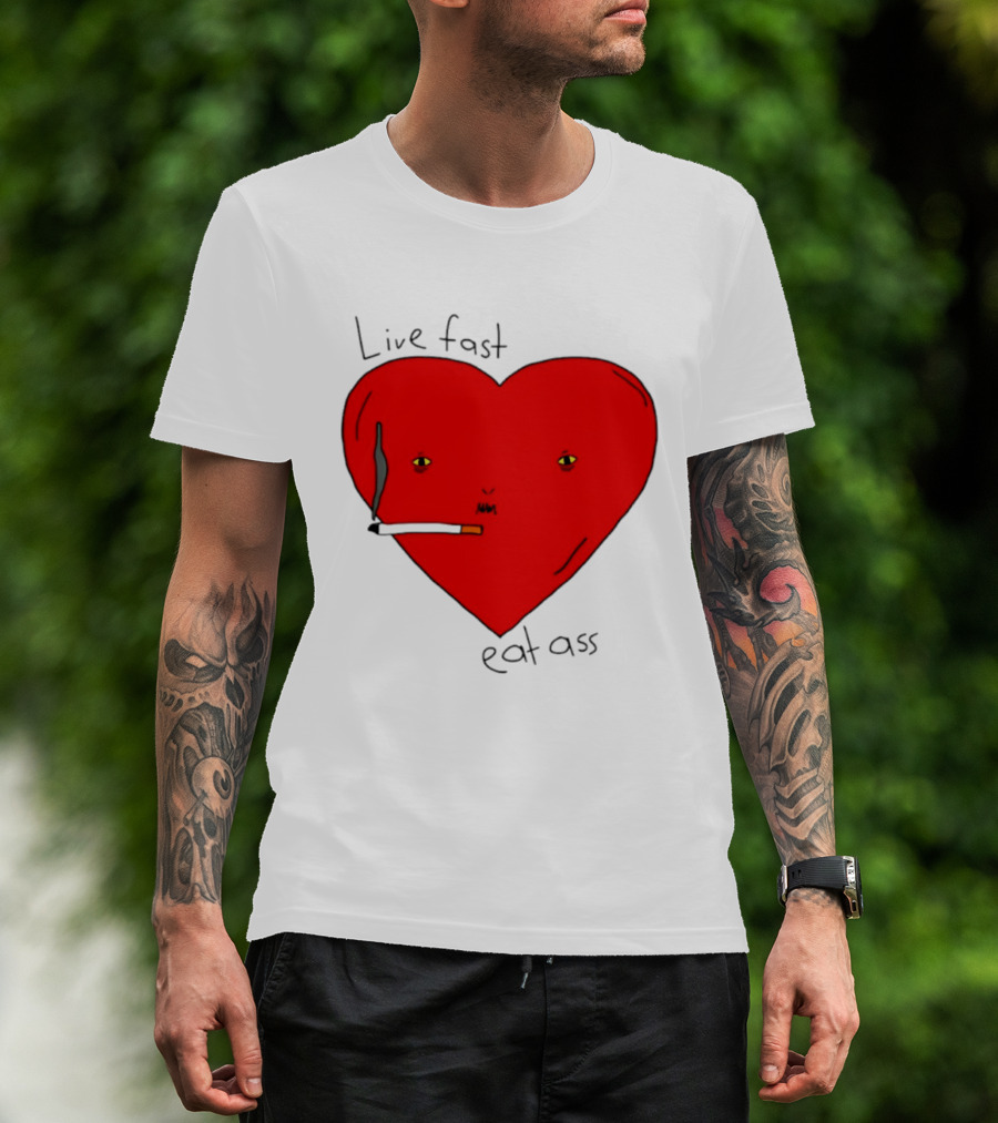 Live Fast Eat Ass Heart Smoking Cartoon T-Shirt