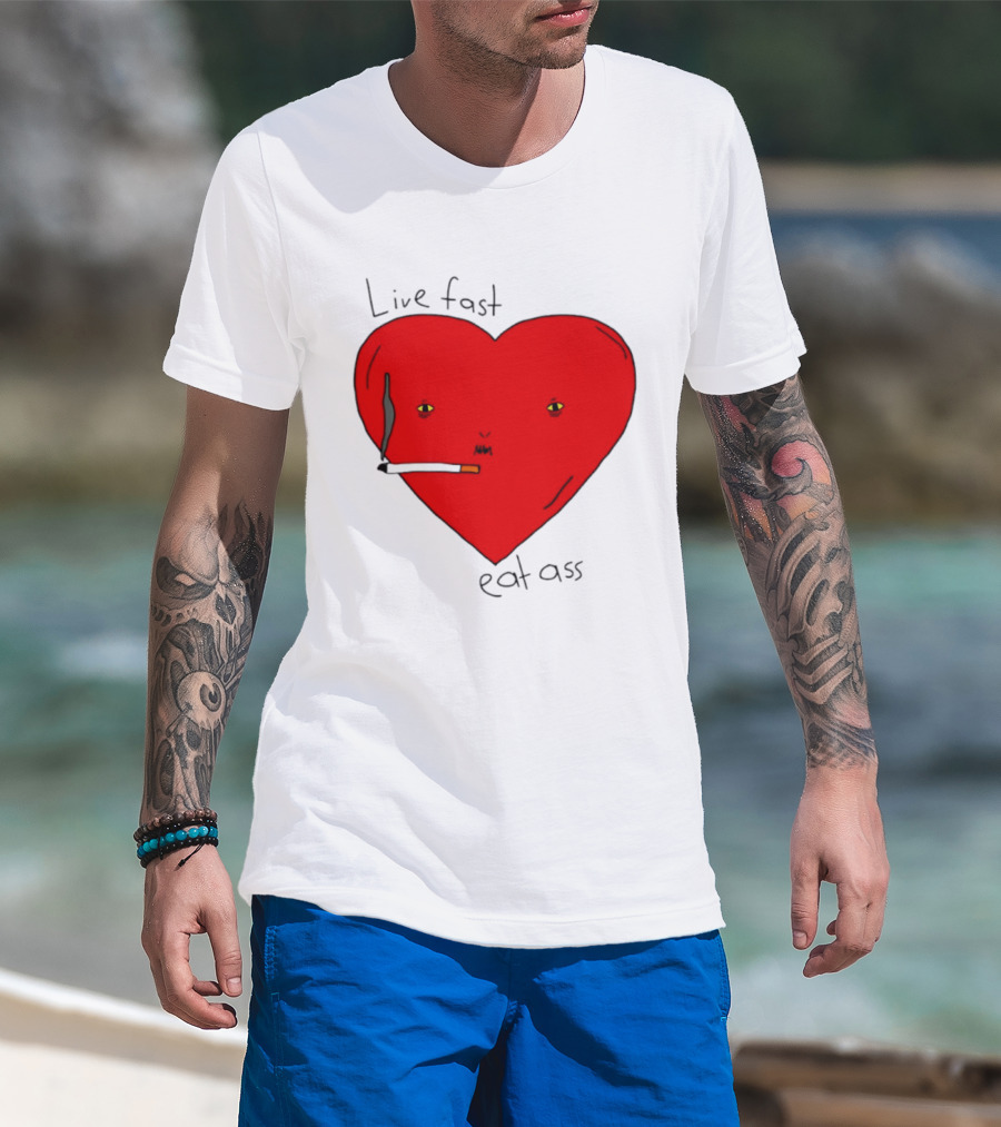 Live Fast Eat Ass Heart Smoking Cartoon T-Shirt