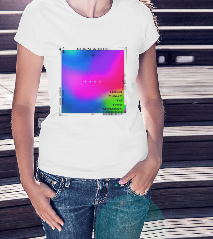 Hanabie Hold Tight To This Moment Vivid Neon Aesthetic T-Shirt