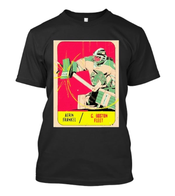 Aerin Frankel C. Boston Fleet Goalie Vintage Style Hockey Card T-Shirt