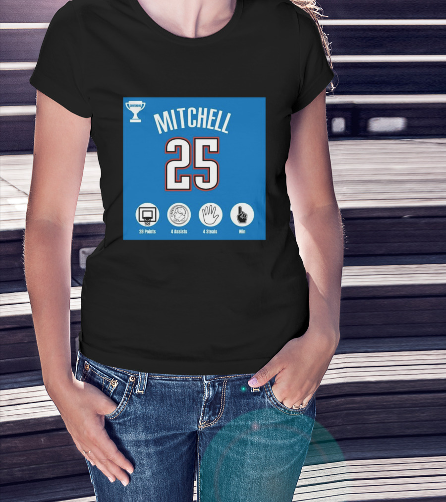 Mitchell 25 MVP Contenders 28 Points 4 Assists 4 Steals Win T-Shirt